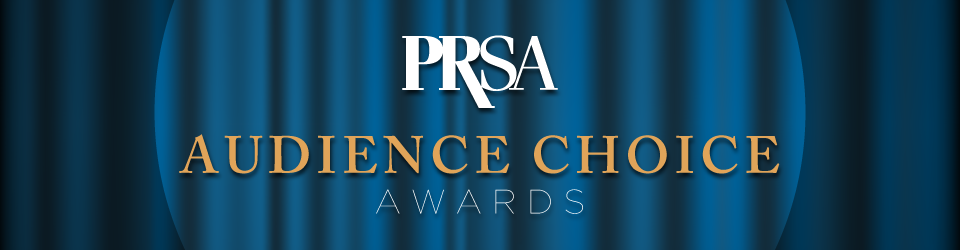 PRSA Audience Choice Awards