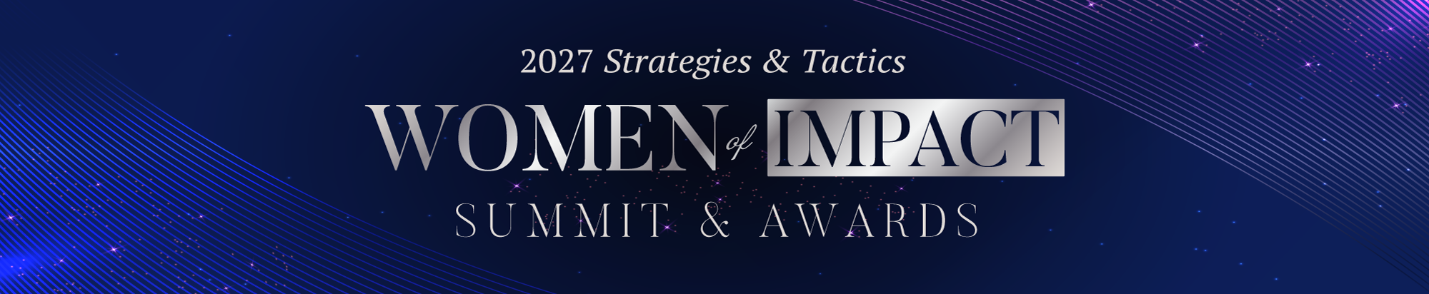 PRSA 2027 Strategies & Tactics Women of Impact Summit & Awards