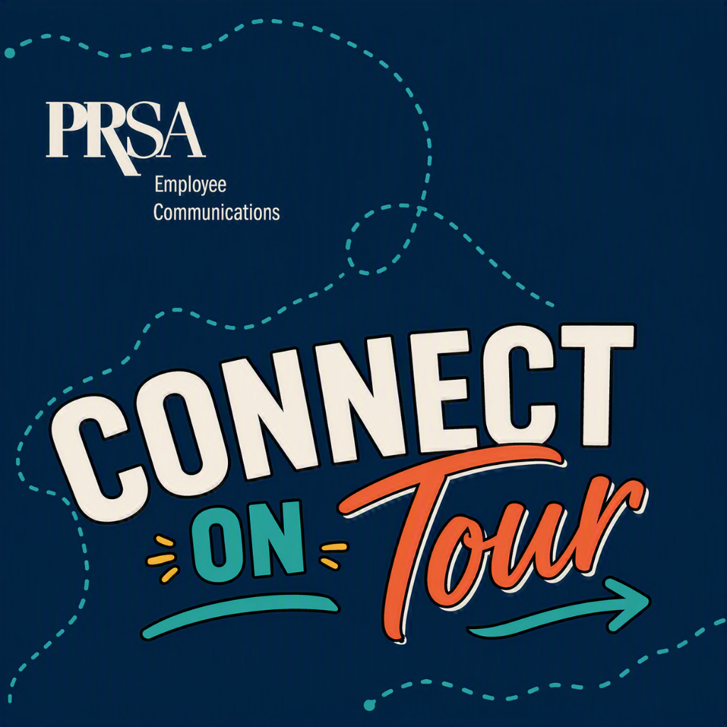 PRSA Employee Communications Connect on Tour