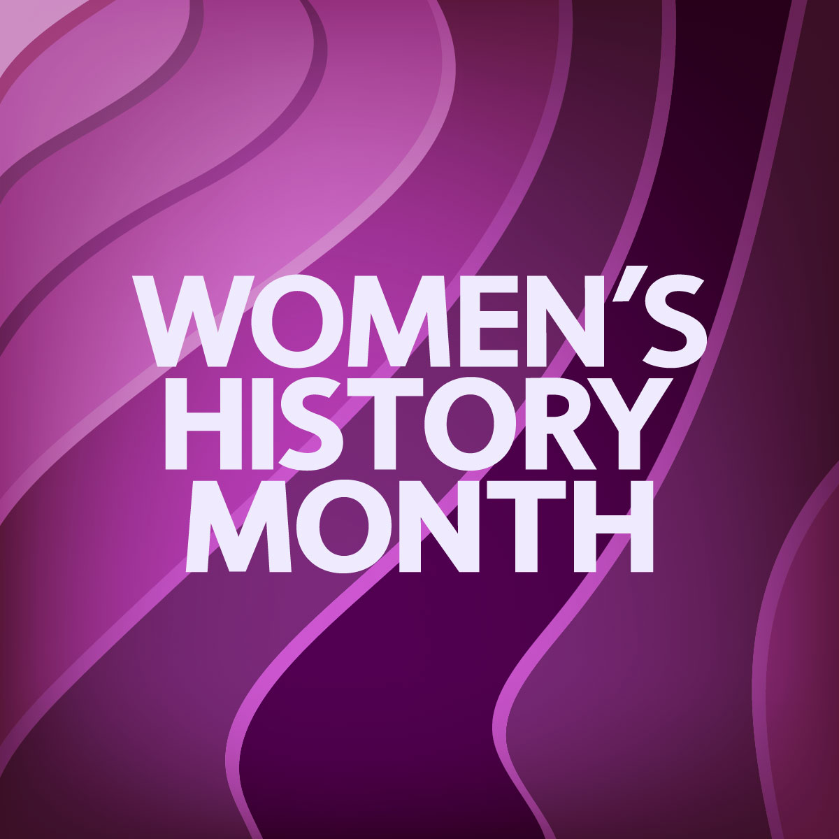 Women's History Month Women's History Month