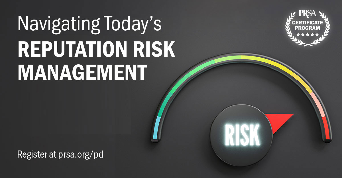 Navigating Today's Reputation Risk Management