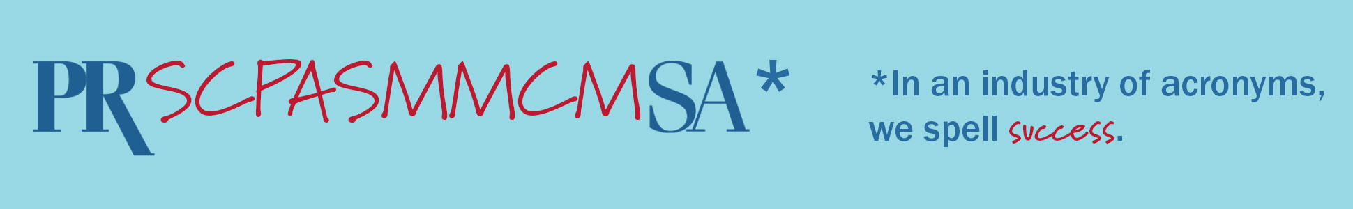 PRSA spells success