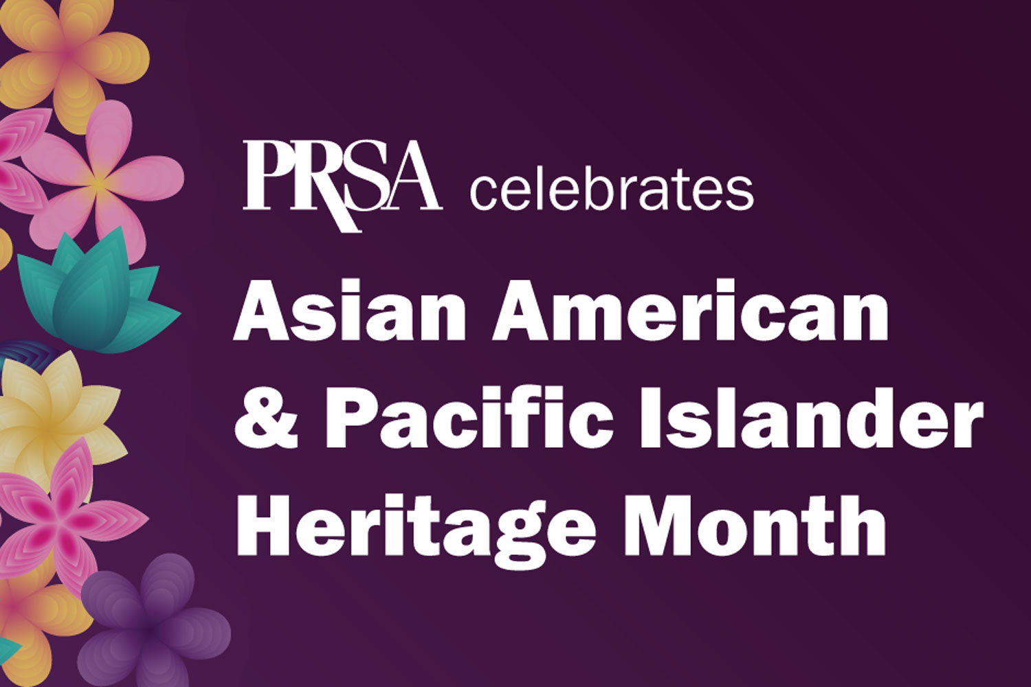 Asian American & Pacific Islanders Heritage Month Asian American & Pacific Islanders Heritage Month