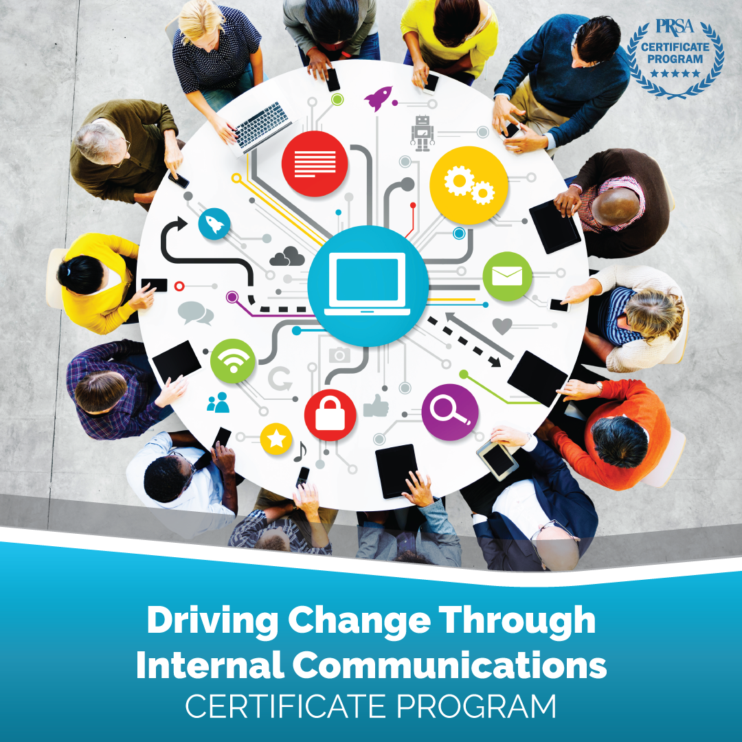Driving Change Through Internal Communications Certificate Program