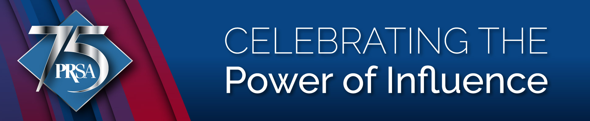 Celebrating the Power of Influence Celebrating the Power of Influence